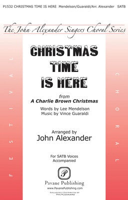 CHRISTMAS TIME IS HERE SATB