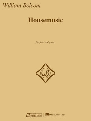 BOLCOM - HOUSEMUSIC FOR FLUTE/PIANO