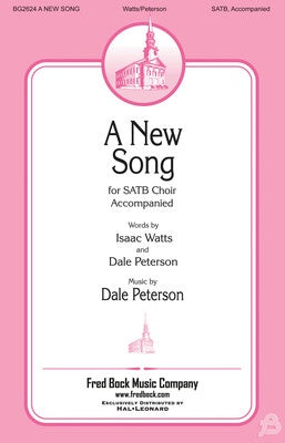 A NEW SONG SATB