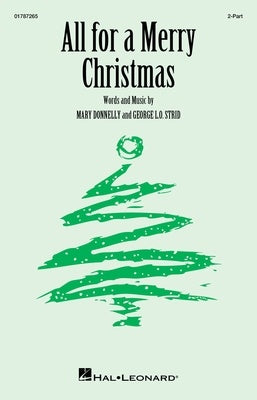 ALL FOR A MERRY CHRISTMAS 2-PART/PIANO/GLOCKENSPIEL