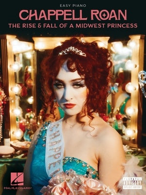 CHAPPELL ROAN - RISE & FALL OF A MIDWEST PRINCESS EASY PIANO