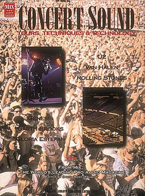 CONCERT SOUND TOURS TECHNIQUES & TECHNOLOGY