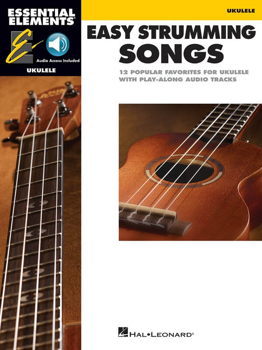 ESSENTIAL ELEMENTS UKULELE EASY STRUMMING SONGS BK/OLA