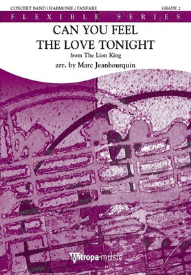 CAN YOU FEEL THE LOVE TONIGHT 4PT FLEXIBLE BAND GR2 SC/PTS