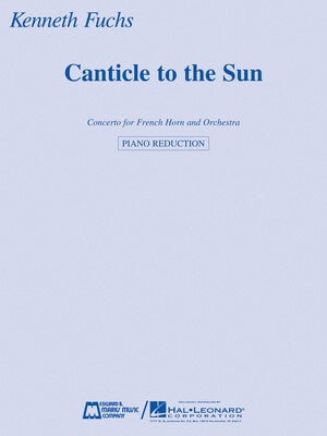 CANTICLE TO THE SUN HORN AND PIANO REDUCTION