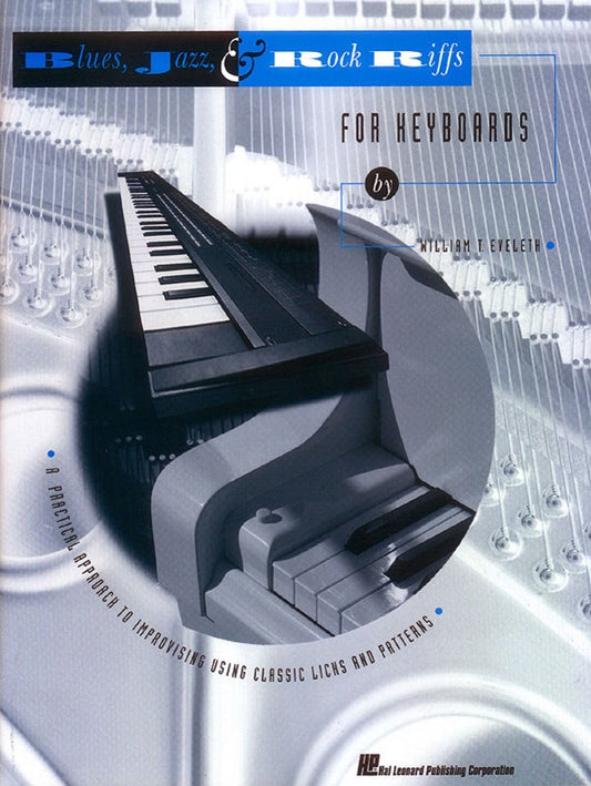 BLUES JAZZ AND ROCK RIFFS FOR KEYBOARDS