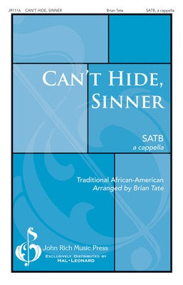 CANT HIDE SINNER SATB