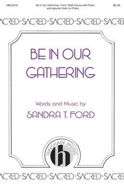 BE IN OUR GATHERING SAB