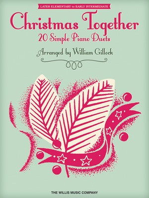 CHRISTMAS TOGETHER 20 SIMPLE PIANO DUETS