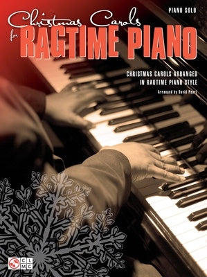 CHRISTMAS CAROLS FOR RAGTIME PIANO