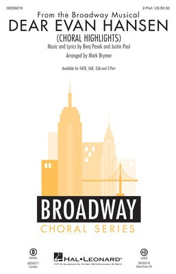 DEAR EVAN HANSEN (CHORAL HIGHLIGHTS) 2 PART