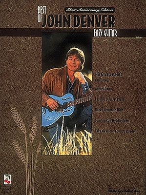 BEST OF JOHN DENVER SILVER ANNIVERSARY EZ GUITAR