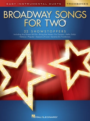 BROADWAY SONGS FOR TWO TROMBONES