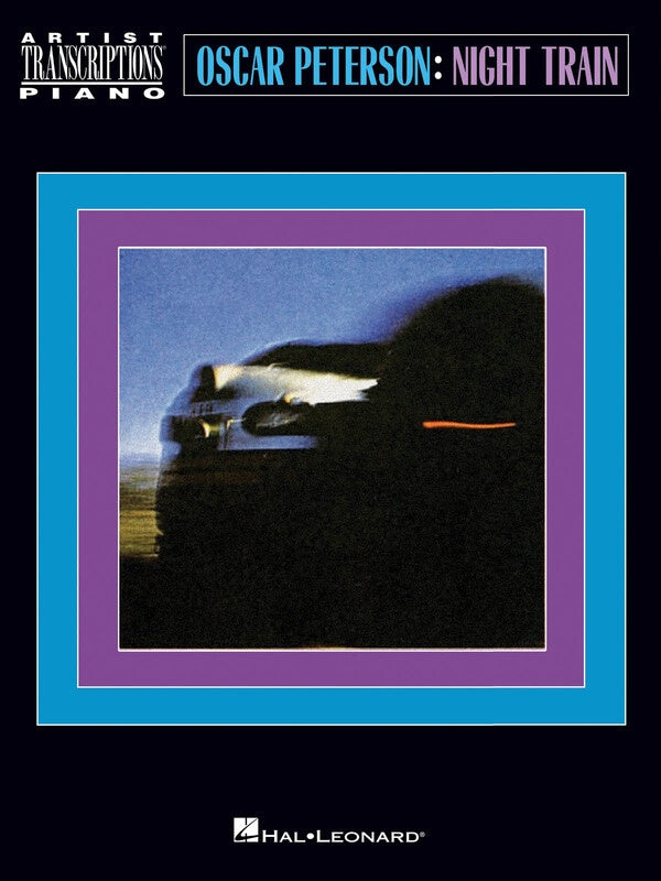 OSCAR PETERSON - NIGHT TRAIN ARTIST TRANSCRIPTIONS PIANO
