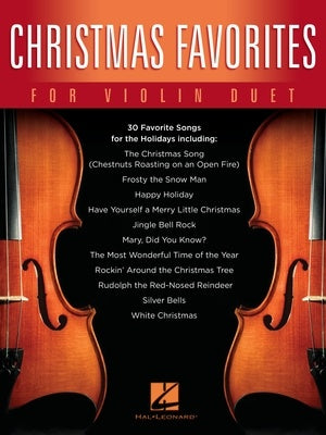 CHRISTMAS FAVORITES FOR VIOLIN DUET