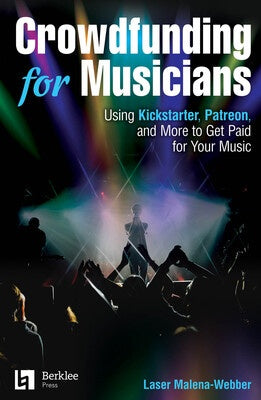 CROWDFUNDING FOR MUSICIANS