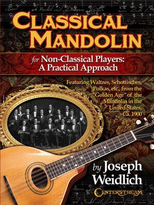 CLASSICAL MANDOLIN FOR NON CLASSICAL PLAYERS