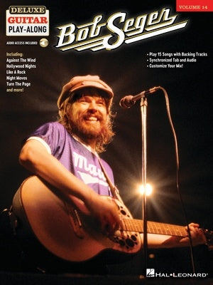BOB SEGER DELUXE GUITAR PLAYALONG V14 BK/OLA