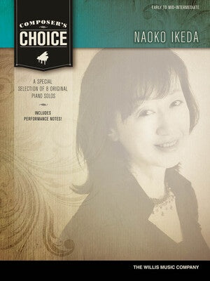 COMPOSERS CHOICE NAOKO IKEDA PIANO SOLO
