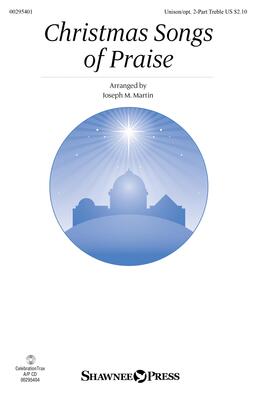 CHRISTMAS SONGS OF PRAISE UNISON/2 PART TREBLE