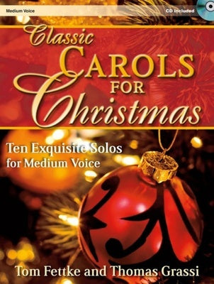 CLASSIC CAROLS FOR CHRISTMAS MEDIUM BK/CD