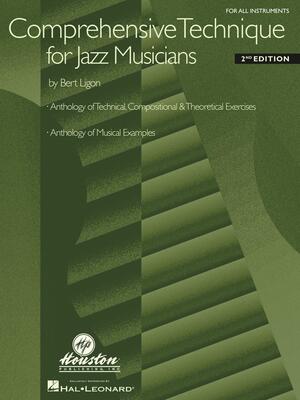 COMPREHENSIVE TECHNIQUE FOR JAZZ MUSICIANS
