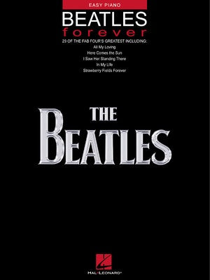 BEATLES FOREVER EASY PIANO
