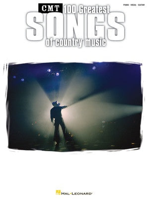 CMT 100 GREATEST SONGS OF COUNTRY MUSIC PVG