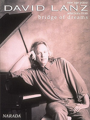 BRIDGE OF DREAMS PNO SOLOS