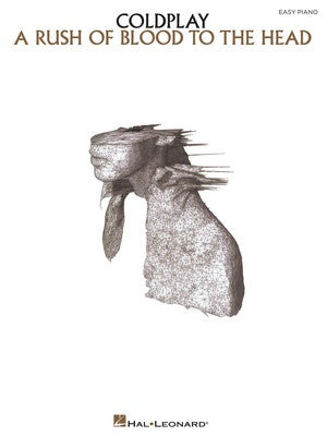 COLDPLAY - A RUSH OF BLOOD TO THE HEAD EASY PIANO