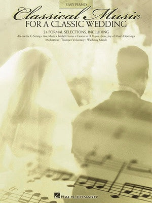 CLASSICAL MUSIC FOR A CLASSIC WEDDING EP