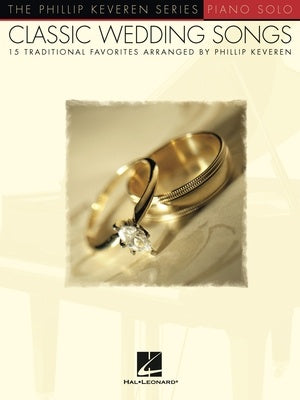 CLASSIC WEDDING SONGS KEVEREN PIANO SOLO