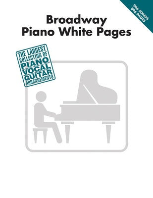 BROADWAY PIANO WHITE PAGES PVG