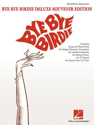 BYE BYE BIRDIE VOCAL SELECTIONS PVG