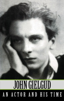 AN ACTOR & HIS TIME PAPERBACK