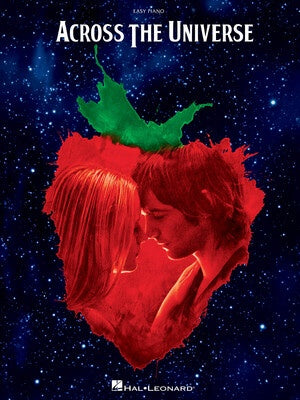 ACROSS THE UNIVERSE EASY PIANO