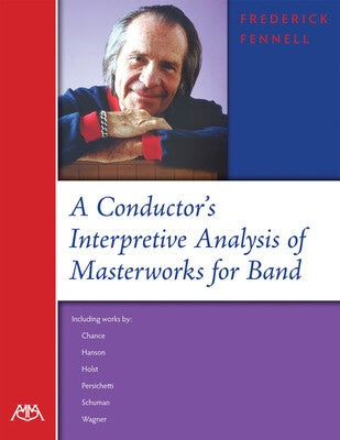 CONDUCTORS INTERPRETIVE ANALYSIS OF MASTERWORKS