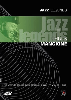 CHUCK MANGIONE JAZZ LEGENDS LIVE DVD