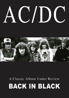 CLASSIC ALBUM UNDER REVIEW BACK IN BLACK DVD