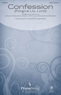 CONFESSION (FORGIVE US LORD) SATB