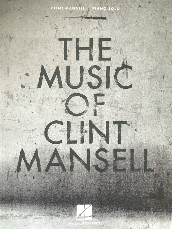 CLINT MANSELL - THE SCORES PIANO SOLO