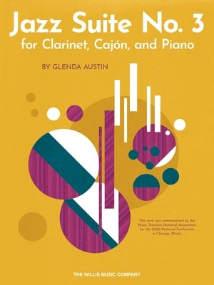 AUSTIN - JAZZ SUITE NO 3 CLARINET/CAJON/PIANO