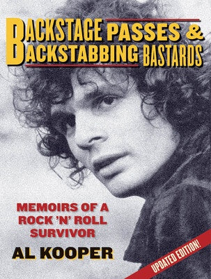 BACKSTAGE PASSES & BACKSTABBING BASTARDS
