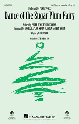 DANCE OF THE SUGAR PLUM FAIRY SATB OPT A CAPPELLA