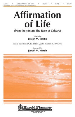 AFFIRMATION OF LIFE FROM ROSE CALVARY