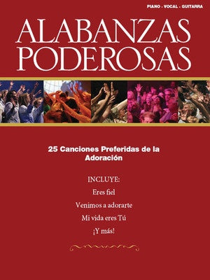 ALABANZAS PODEROSAS: 25 FAVORITE PRAISE SONGS PV