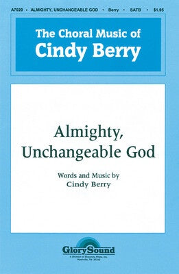 ALMIGHTY UNCHANGEABLE GOD