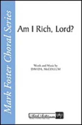 AM I RICH LORD
