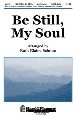 BE STILL MY SOUL WITH OPT. FLUTE ORGAN