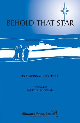 BEHOLD THAT STAR